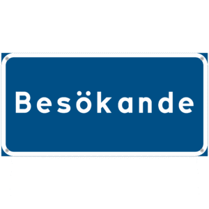 Skylt Besökande
