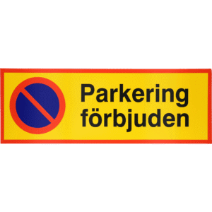 Skylt P Förbjuden